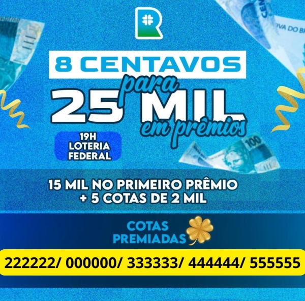 Loteria FEDERAL 03/01/24 19hr no TRILHAR -R$0,08 PRa  25 MIL EM PRÊMIOS - R$ 15.000,00 no 1° PRÊMIO  + 5 COTAS PREMIADA DE R$ 2.000,00