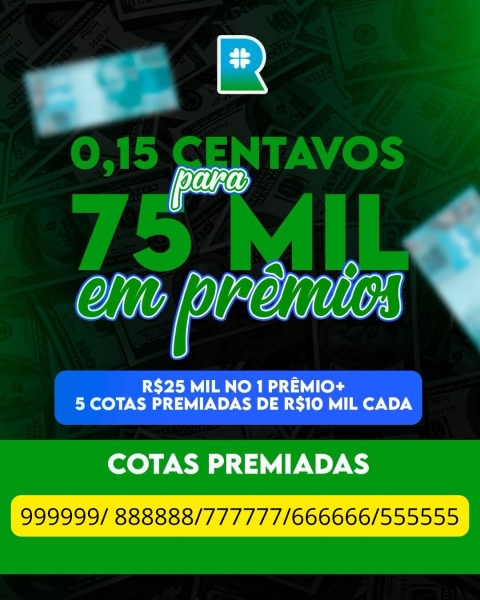 Loteria NACIONAL 01/09/24 20hr no TRILHAR -R$0,15 PRa  75 MIL EM PRÊMIOS - R$ 25.000,00 no 1° PRÊMIO  + 5 COTAS PREMIADA DE R$ 10.000,00